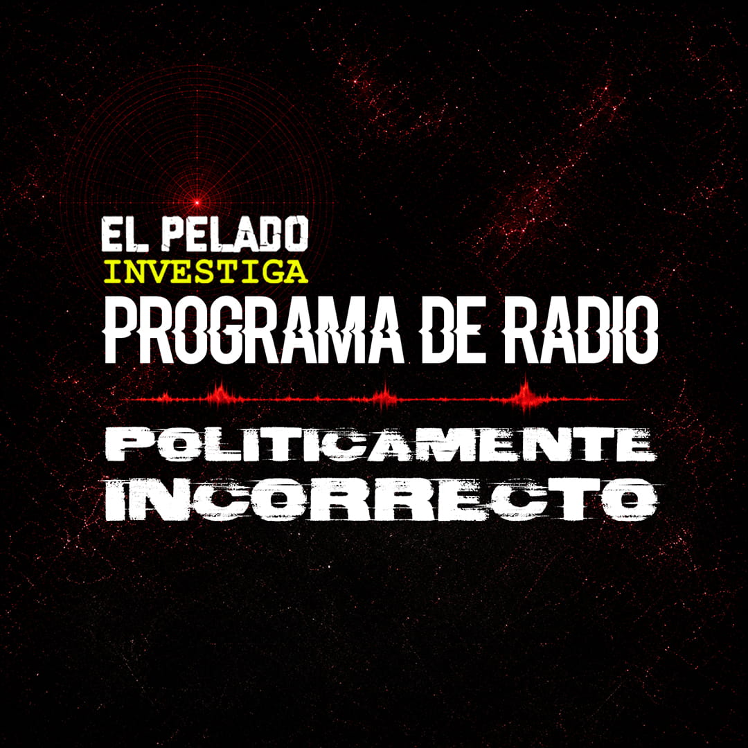 El PELADO Investiga